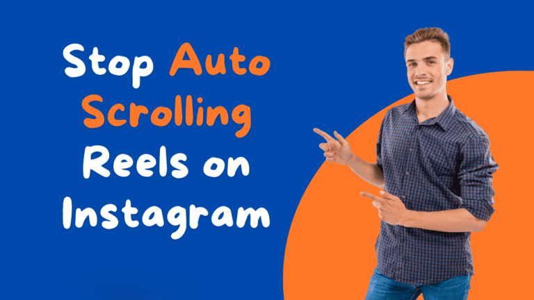 How to stop auto scrolling on instagram 1