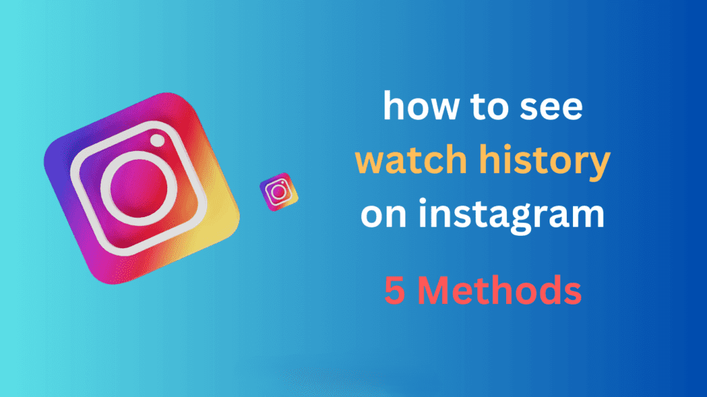 see watch history on instagram 1