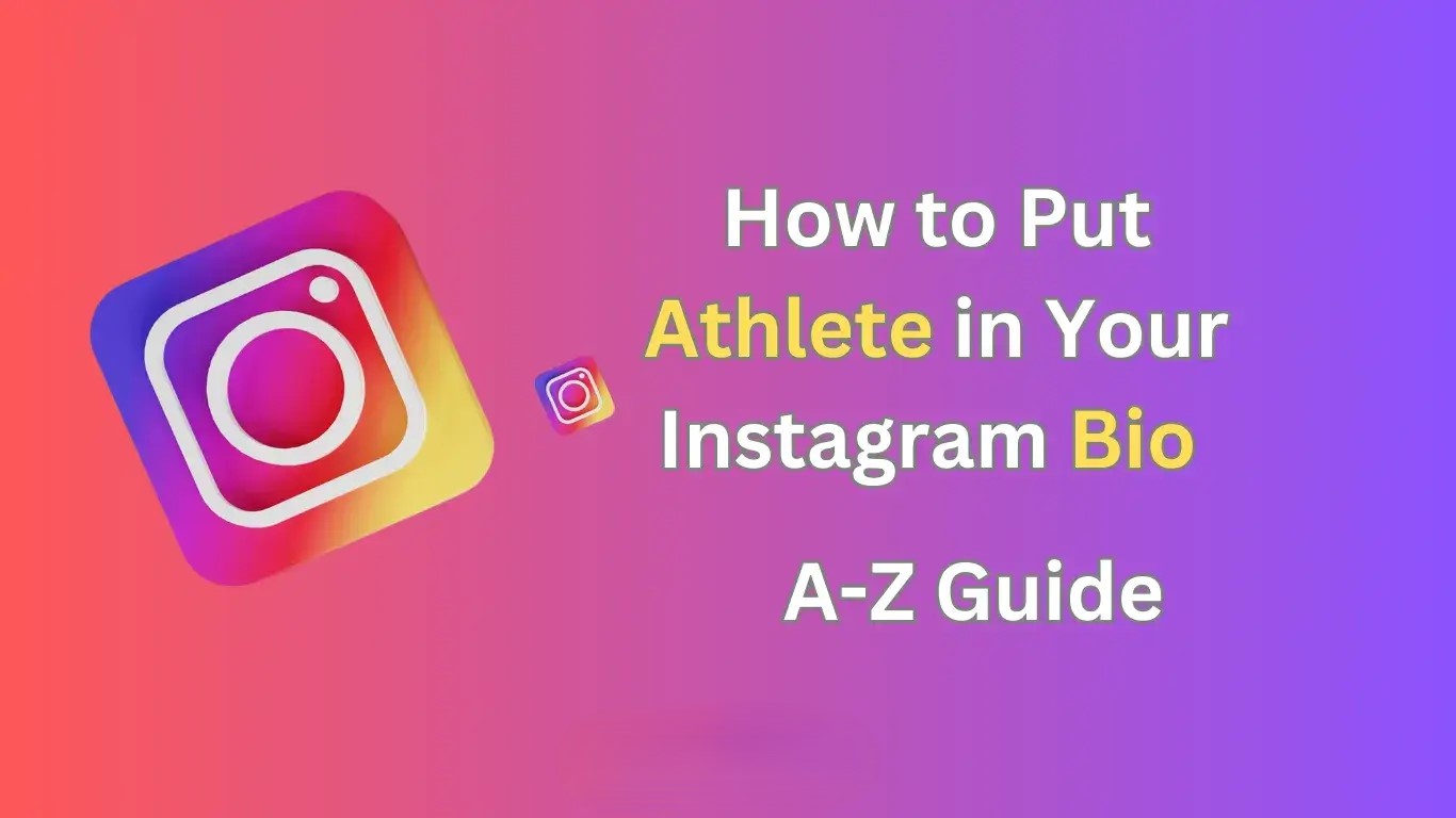 How to Put Athlete in Your Instagram Bio