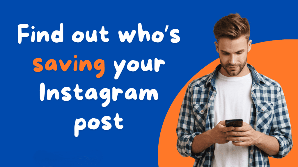 how to see who saved your post on instagram 1